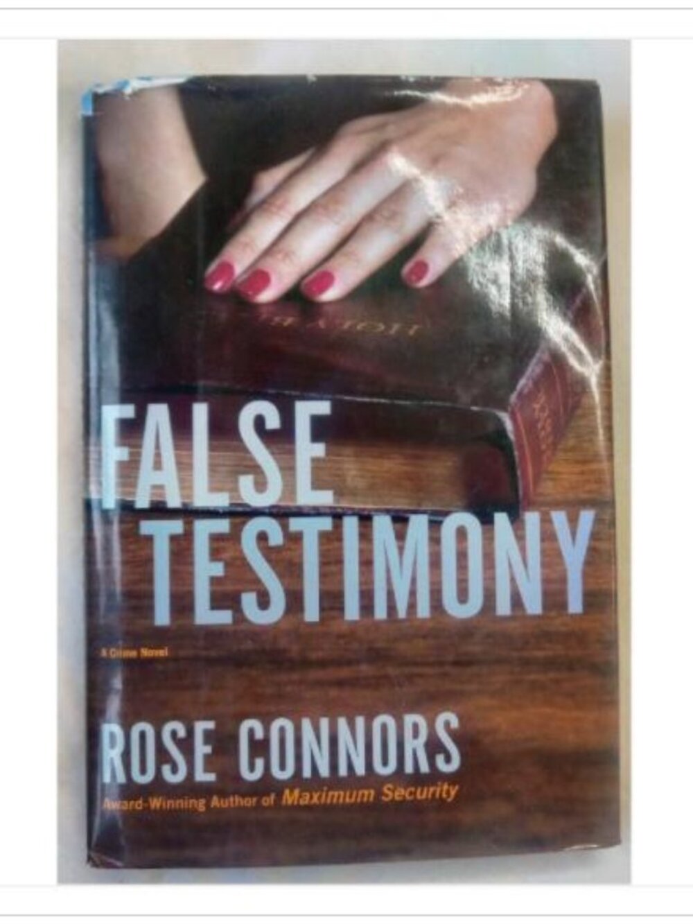 False Testimony A Crime Novel Scribner 1st 2005 HC